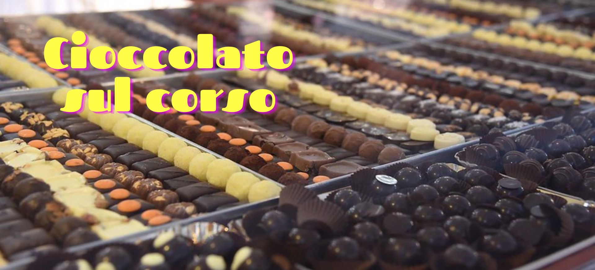 Cioccolato sul corso