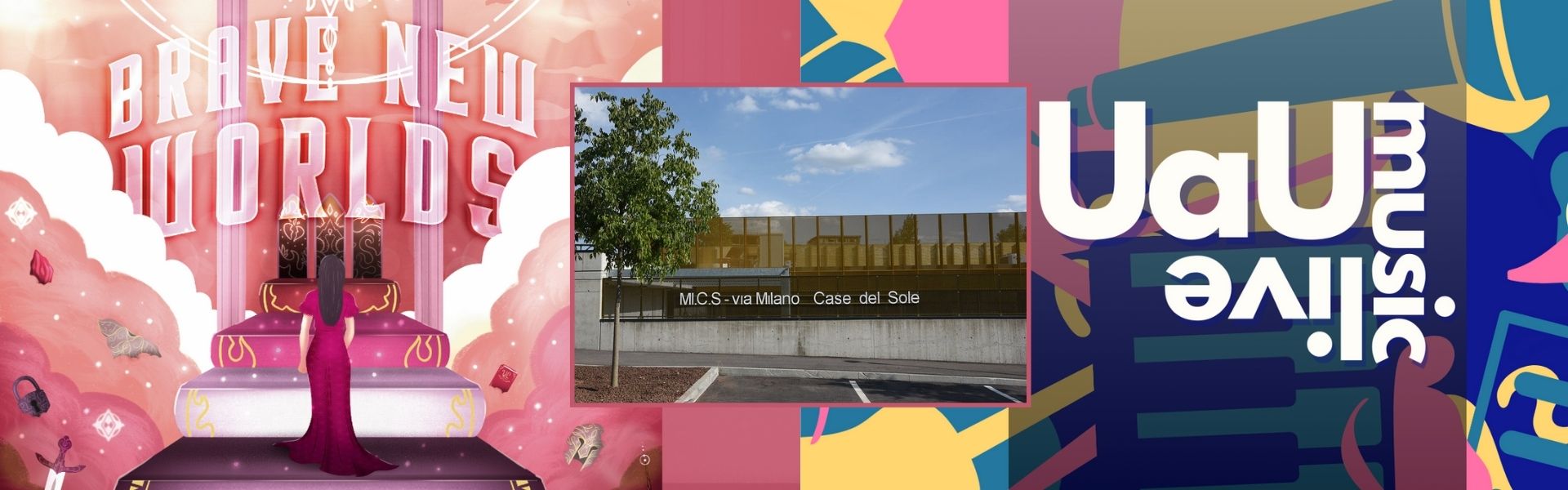 UAU Brave new worlds + UAU LIve - 16 dicembre