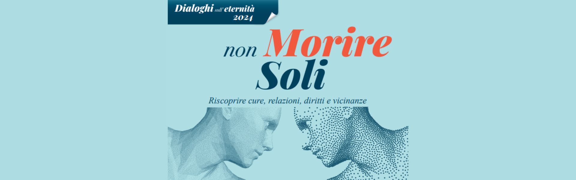 Dialoghi sull'eternità 2024