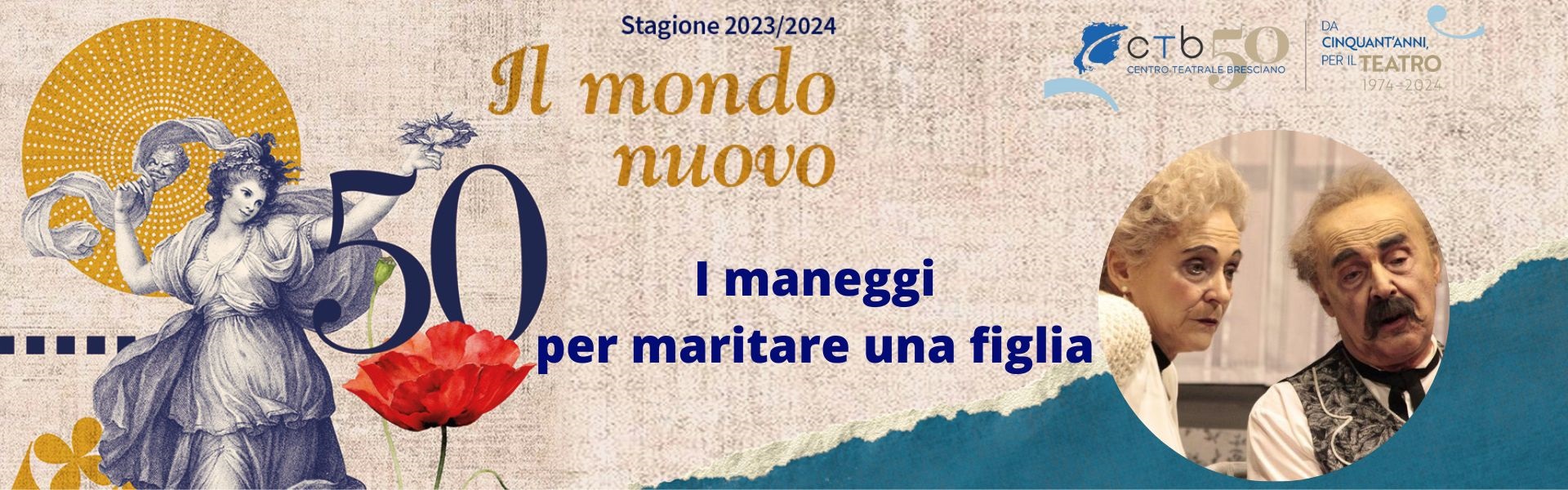 Stagione CTB - I maneggi per maritare una figlia
