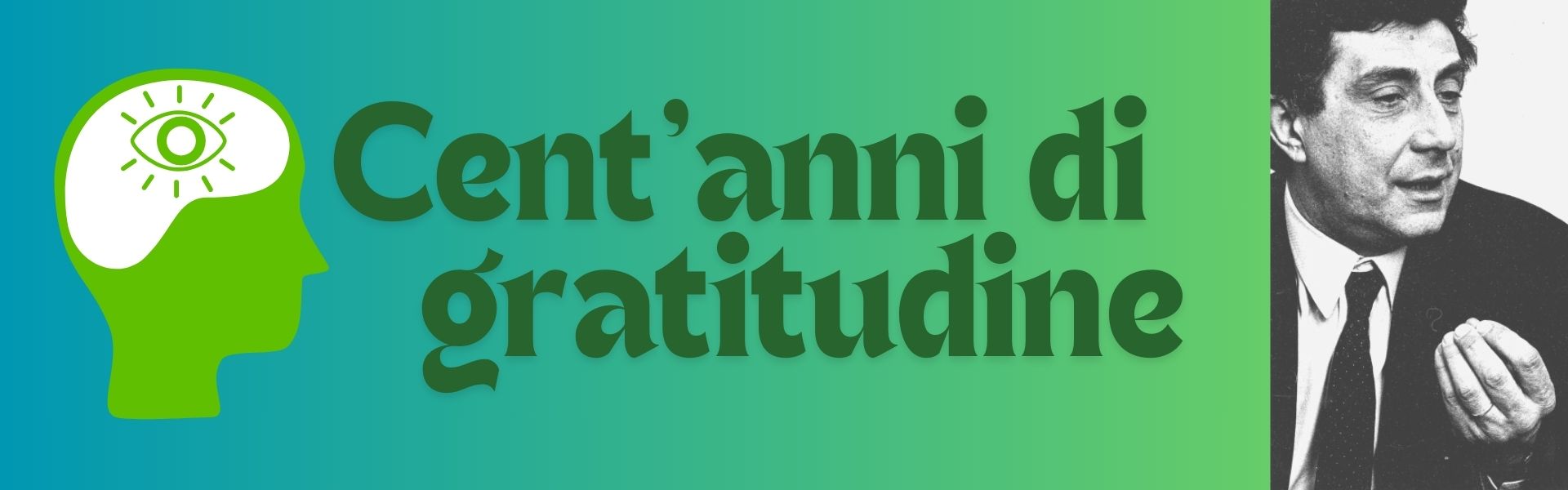 Cent'anni di gratitudine