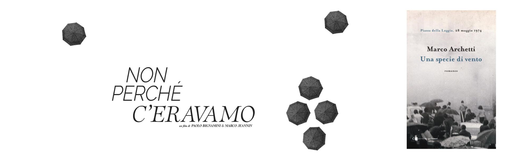 Non perché c'eravamo