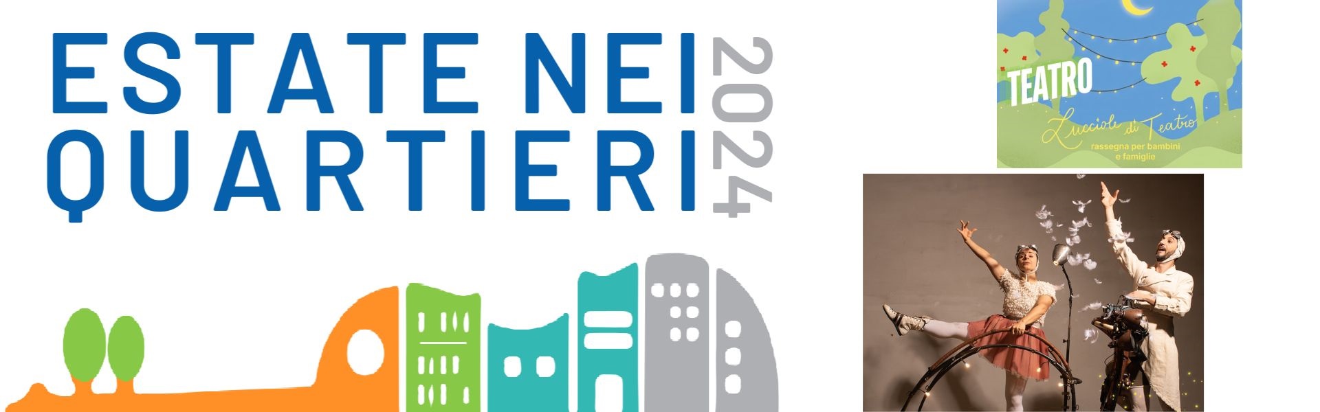 Estate nei quartieri 2024 - 16 giugno