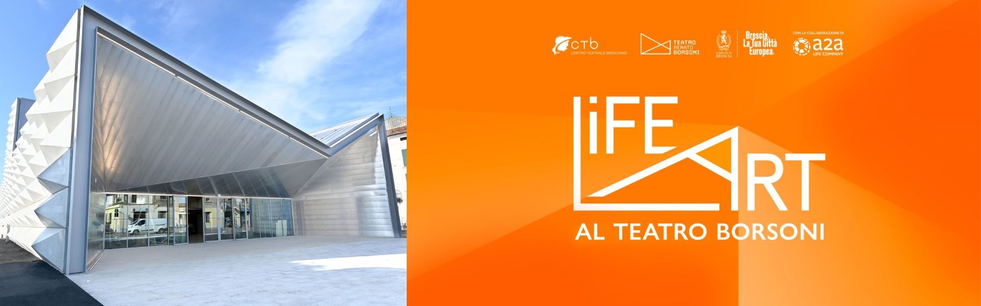 Life art al teatro Borsoni