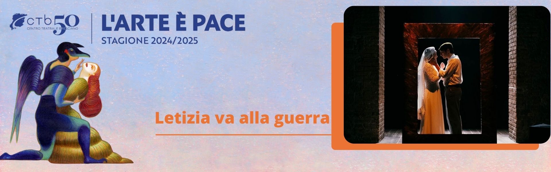 CTB Stagione 24-25 - Letizia va alla guerra