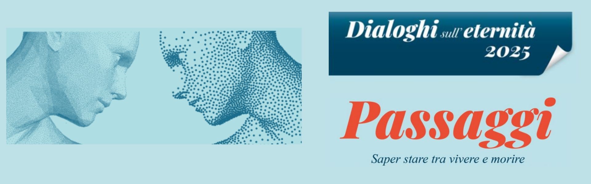Dialoghi sull'eternità 2025