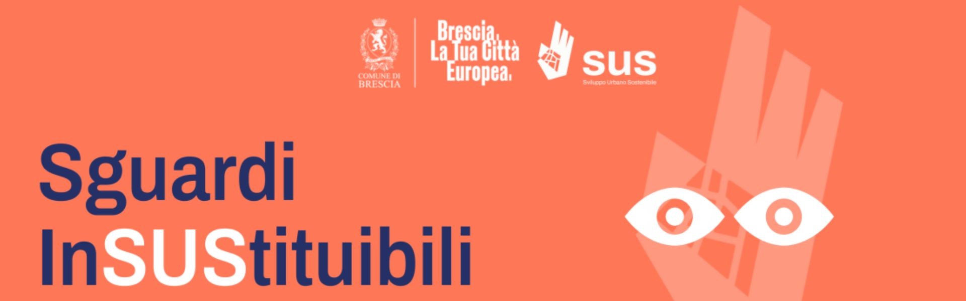 Incontri SUS - Sguardi inSUStituibili