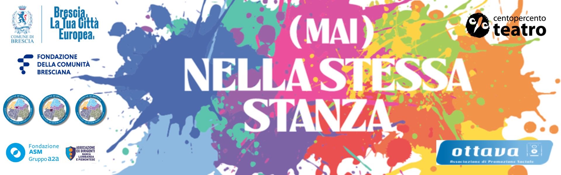 Mai nella stessa stanza