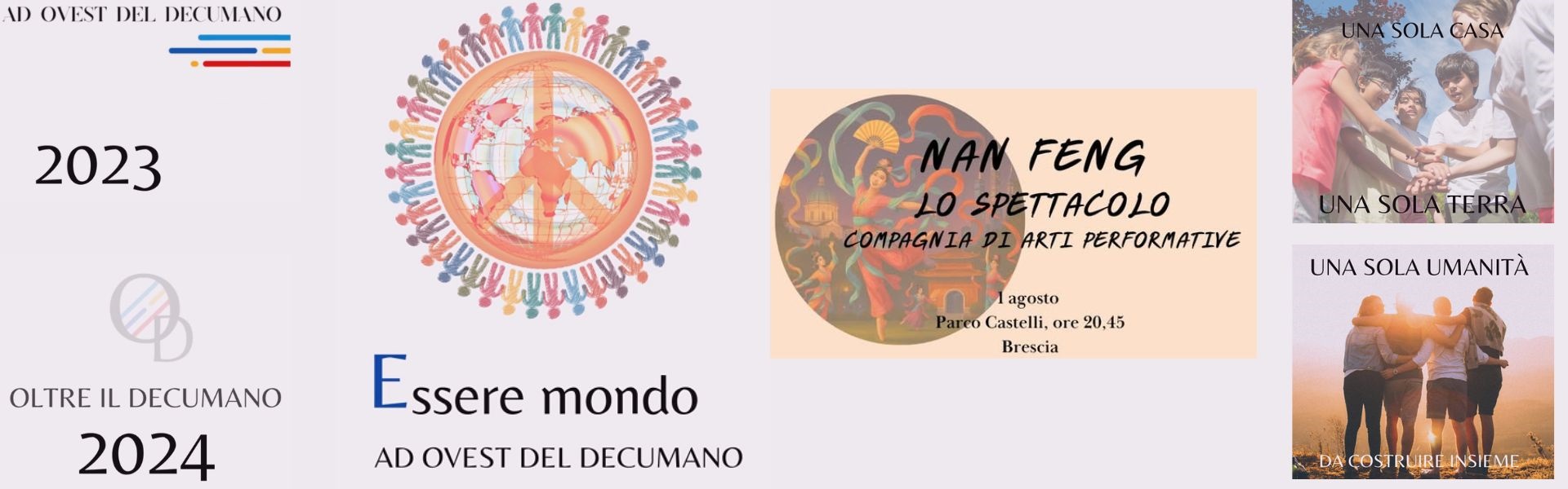 Essere mondo ovest decumano - 1 agosto