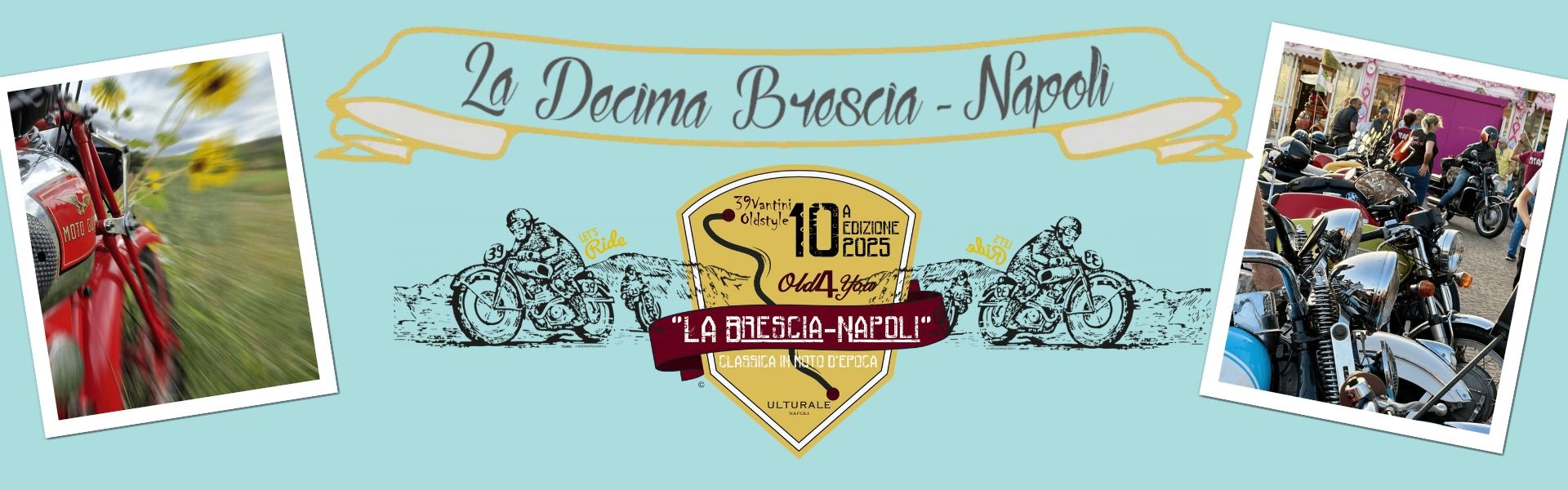 Brescia- Napoli in moto 2025