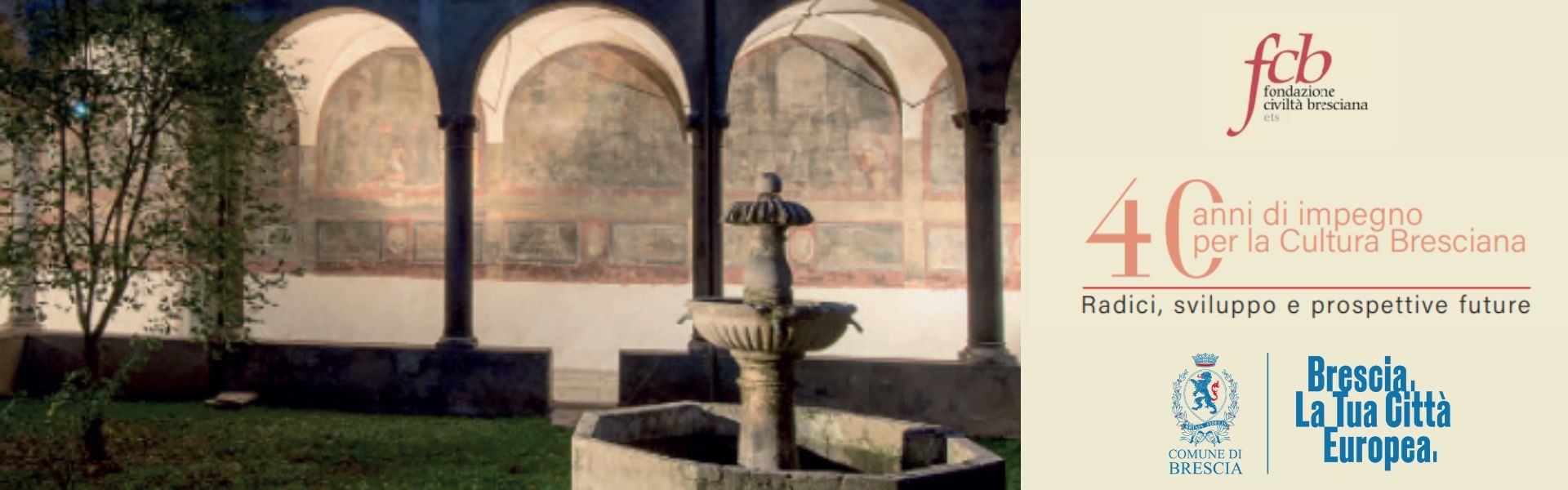 Fondazione civiltà bresciana. Convegno 40ennale