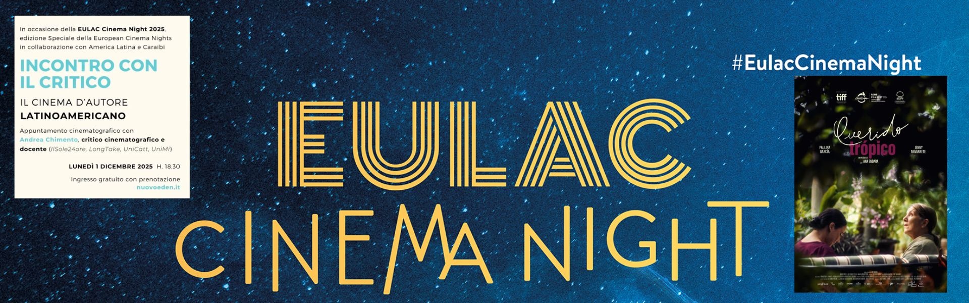 CNE 2025 - Eulac Cinema Night - 1 dicembre