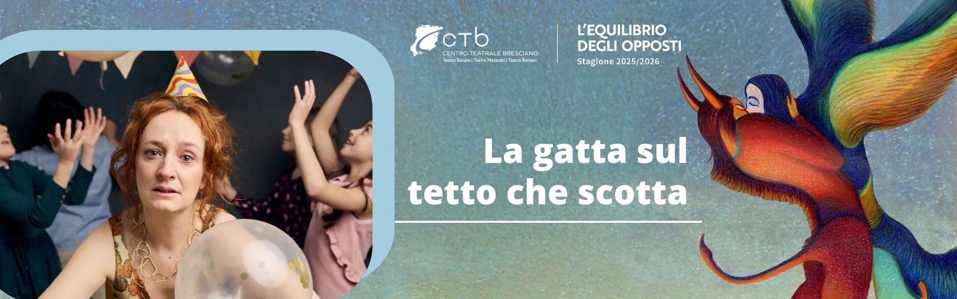 CTB Stagione 25-26 - La gatta sul tetto che scotta