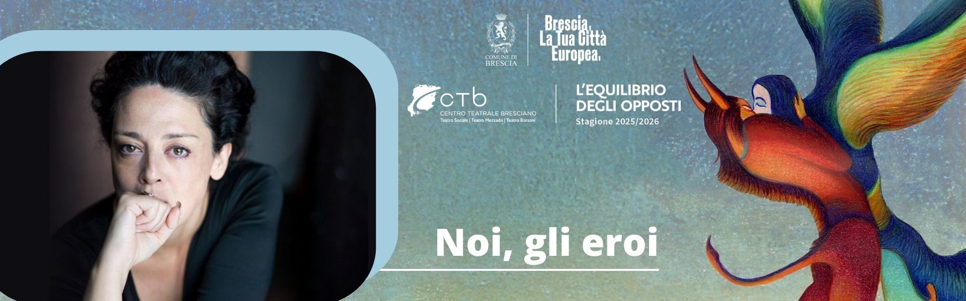 CTB Stagione 25-26 - Noi, gli eroi