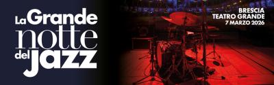 Grande notte Jazz 2026